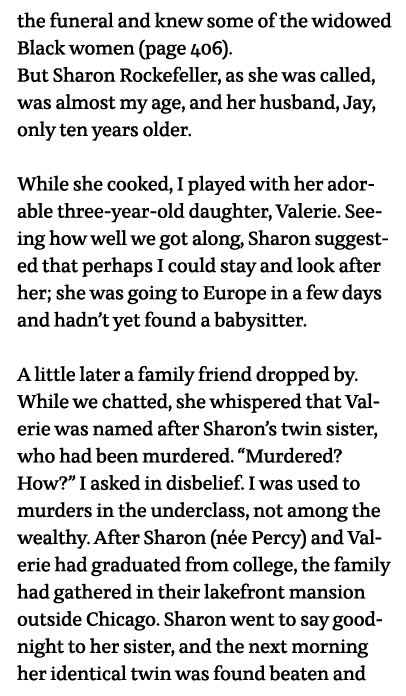 the funeral and knew some of the widowed Black women (page 406)  But Sharon Rockefeller, as she was called, was almos   