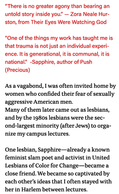  There is no greater agony than bearing an untold story inside you   — Zora Neale Hurston, from Their Eyes Were Watch   