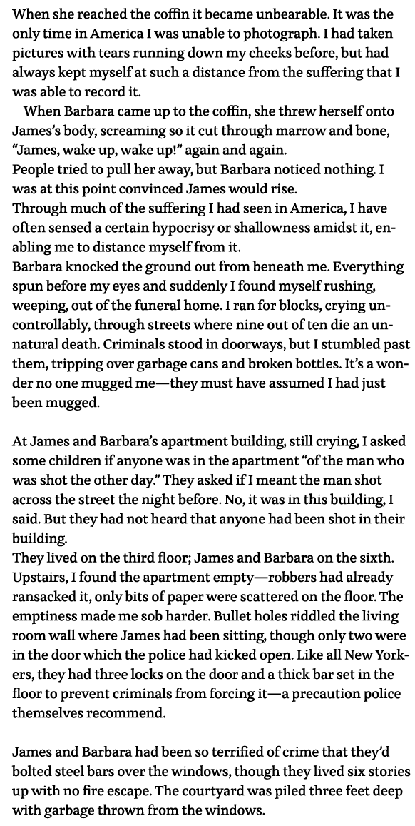 When she reached the coffin it became unbearable  It was the only time in America I was unable to photograph  I had t   