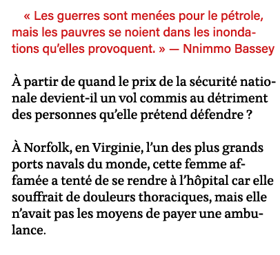   Les guerres sont menées pour le pétrole, mais les pauvres se noient dans les inondations qu elles provoquent    — N   