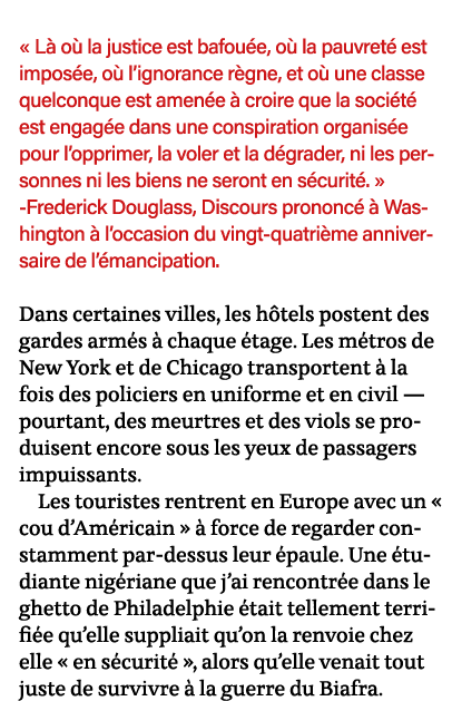    Là où la justice est bafouée, où la pauvreté est imposée, où l ignorance règne, et où une classe quelconque est am   