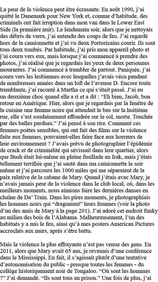 La peur de la violence peut être écrasante  En août 1990, j ai quitté le Danemark pour New York et, comme d habitude,   
