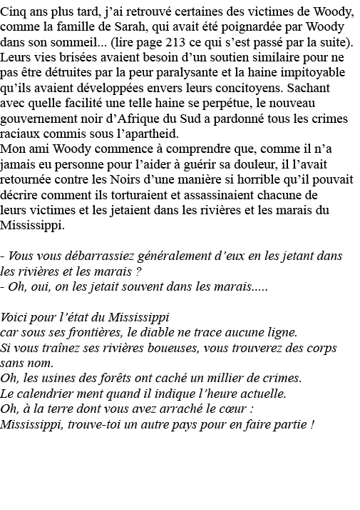 Cinq ans plus tard, j ai retrouvé certaines des victimes de Woody, comme la famille de Sarah, qui avait été poignardé   