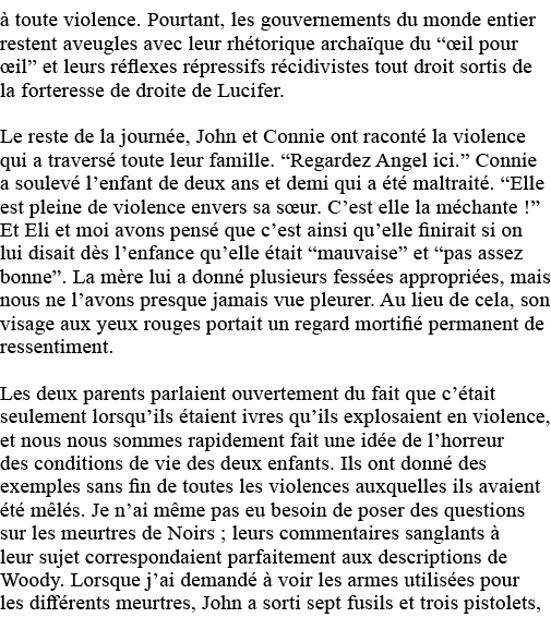 à toute violence  Pourtant, les gouvernements du monde entier restent aveugles avec leur rhétorique archaïque du  œil   