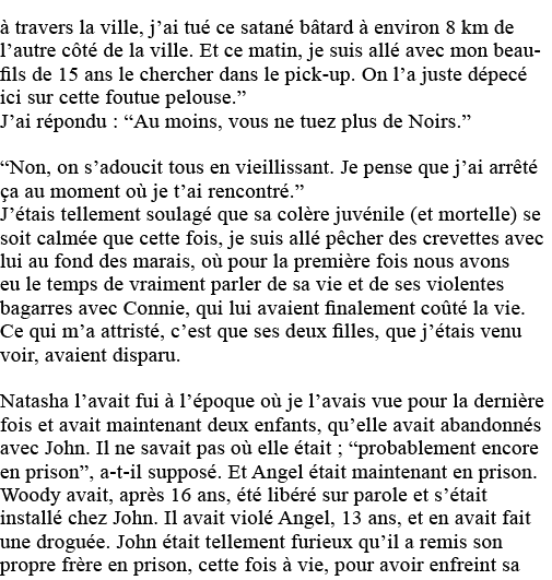 à travers la ville, j ai tué ce satané bâtard à environ 8 km de l autre côté de la ville  Et ce matin, je suis allé a   