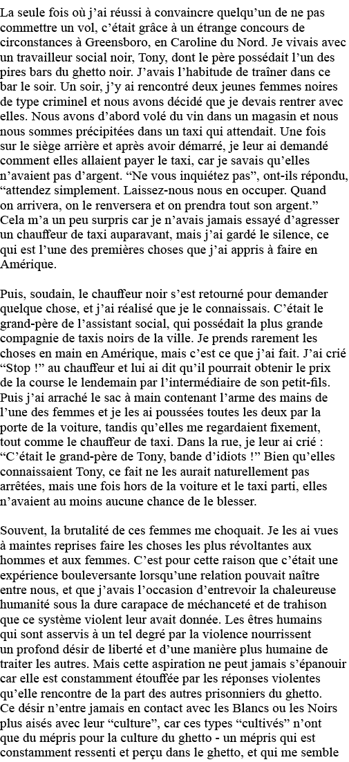 La seule fois où j ai réussi à convaincre quelqu un de ne pas commettre un vol, c était grâce à un étrange concours d   