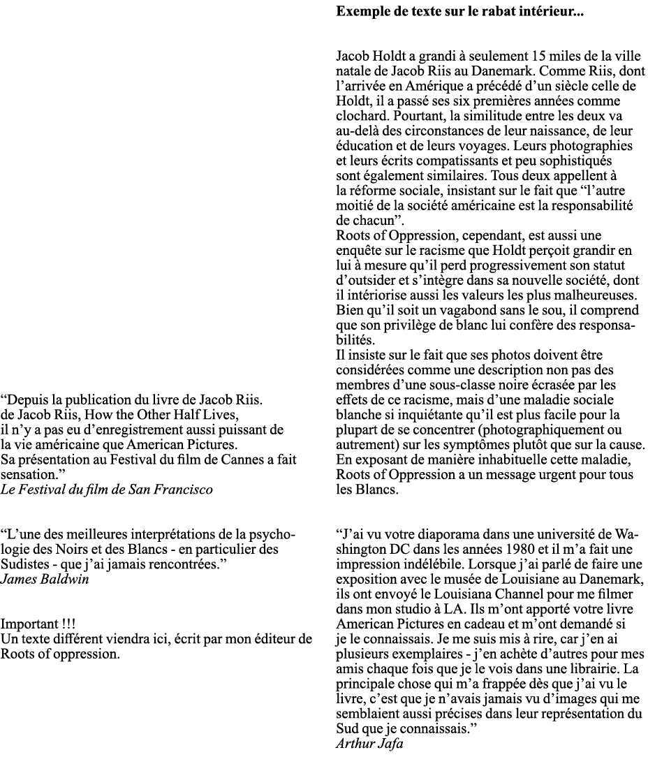               Depuis la publication du livre de Jacob Riis  de Jacob Riis, How the Other Half Lives, il n y a pas eu    