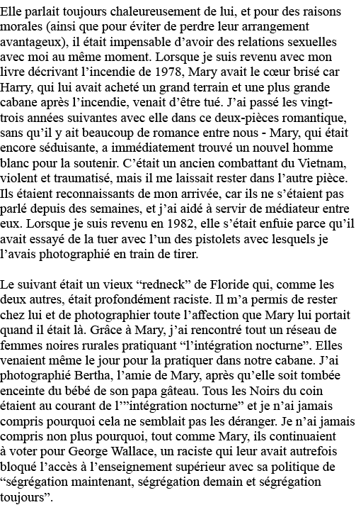 Elle parlait toujours chaleureusement de lui, et pour des raisons morales (ainsi que pour éviter de perdre leur arran   