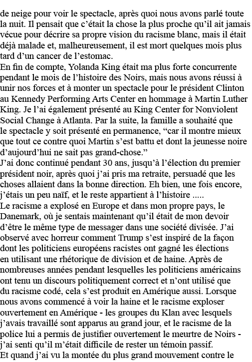 de neige pour voir le spectacle, après quoi nous avons parlé toute la nuit  Il pensait que c était la chose la plus p   