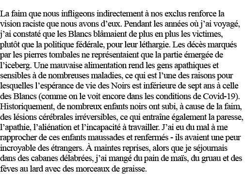 La faim que nous infligeons indirectement à nos exclus renforce la vision raciste que nous avons d eux  Pendant les a   