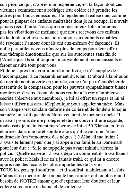 son père, ce qui, d après mon expérience, est la façon dont ces victimes commencent à rediriger leur colère et à pren   