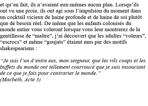 et qu en fait, ils n avaient eux-mêmes aucun plan  Lorsqu ils ont vu une proie, ils ont agi sous l impulsion du momen   