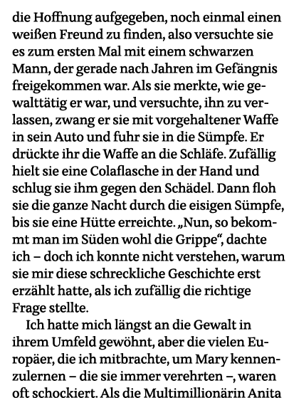 die Hoffnung aufgegeben, noch einmal einen weißen Freund zu finden, also versuchte sie es zum ersten Mal mit einem sc   
