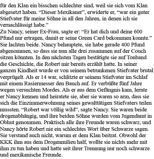 für den Klan ein bisschen schlechter sind, weil sie sich vom Klan abgesetzt haben   Dieser Mexikaner , erwiderte er,    