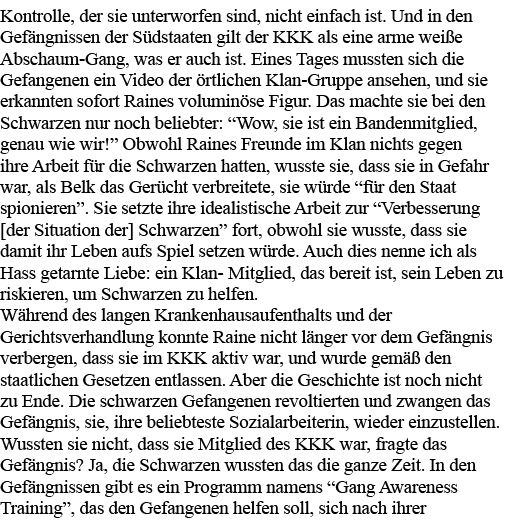Kontrolle, der sie unterworfen sind, nicht einfach ist  Und in den Gefängnissen der Südstaaten gilt der KKK als eine    