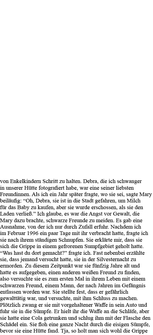 von Enkelkindern Schritt zu halten  Debra, die ich schwanger in unserer Hütte fotografiert habe, war eine seiner lieb   