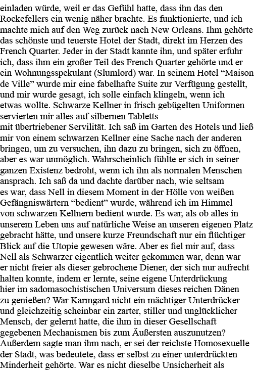 einladen würde, weil er das Gefühl hatte, dass ihn das den Rockefellers ein wenig näher brachte  Es funktionierte, un   