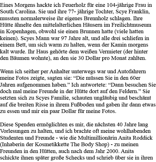 Eines Morgens hackte ich Feuerholz für eine 104-jährige Frau in South Carolina  Sie und ihre 77- jährige Tochter, Scy   