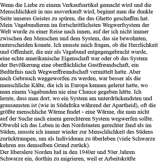 Wenn die Liebe zu einem Verkaufsartikel gemacht wird und die Menschlichkeit in uns ausverkauft wird, beginnt man die    