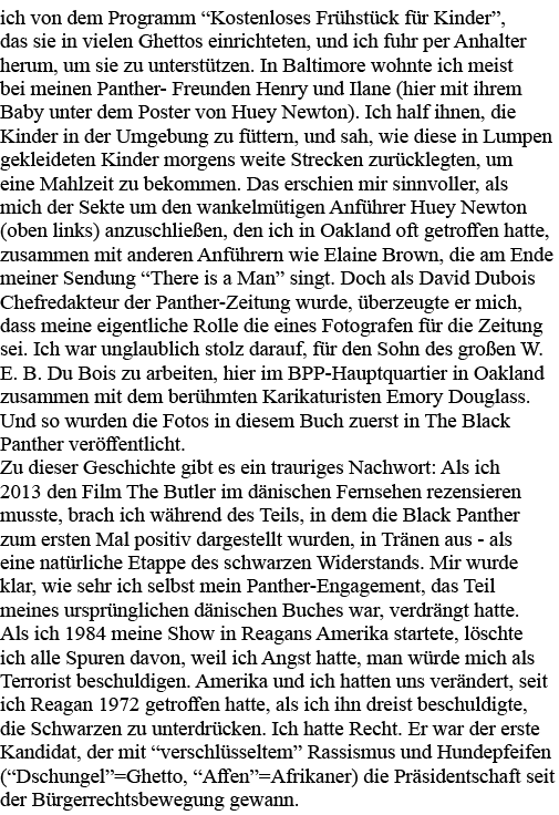 ich von dem Programm  Kostenloses Frühstück für Kinder , das sie in vielen Ghettos einrichteten, und ich fuhr per Anh   