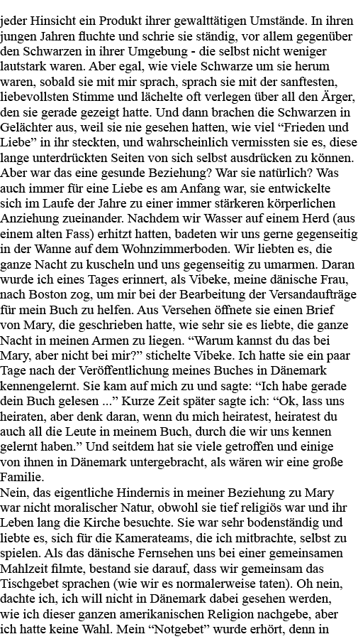 jeder Hinsicht ein Produkt ihrer gewalttätigen Umstände  In ihren jungen Jahren fluchte und schrie sie ständig, vor a   