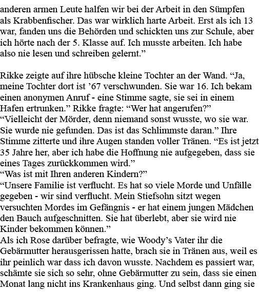 anderen armen Leute halfen wir bei der Arbeit in den Sümpfen als Krabbenfischer  Das war wirklich harte Arbeit  Erst    