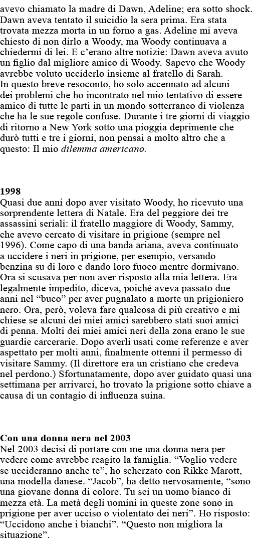 avevo chiamato la madre di Dawn, Adeline; era sotto shock  Dawn aveva tentato il suicidio la sera prima  Era stata tr   