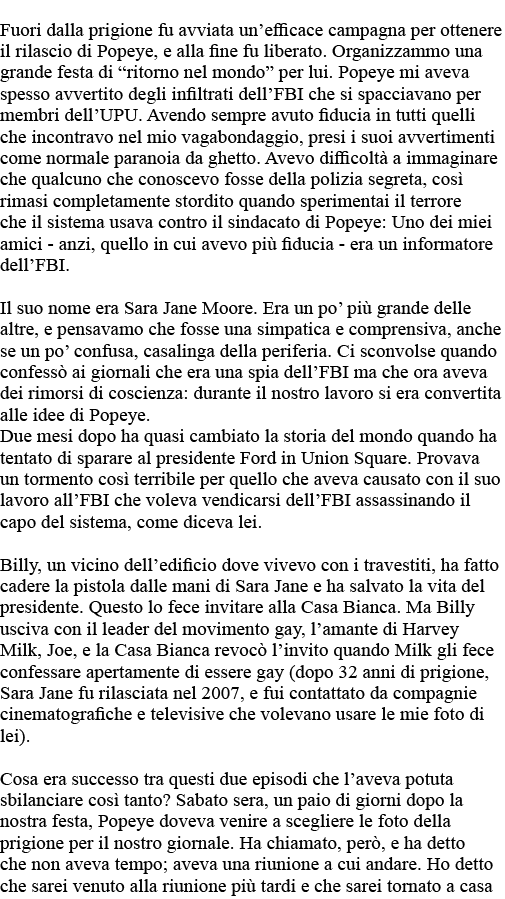 Fuori dalla prigione fu avviata un efficace campagna per ottenere il rilascio di Popeye, e alla fine fu liberato  Org   