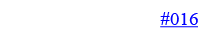 #016