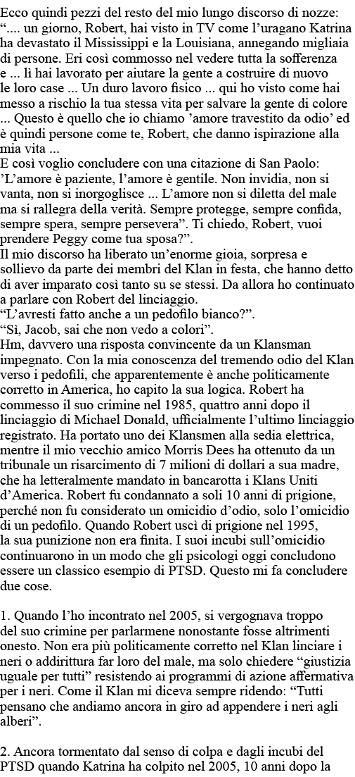 Ecco quindi pezzi del resto del mio lungo discorso di nozze:       un giorno, Robert, hai visto in TV come l uragano    