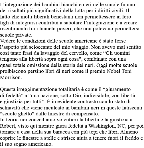 L integrazione dei bambini bianchi e neri nelle scuole fu uno dei risultati più significativi della lotta per i dirit   