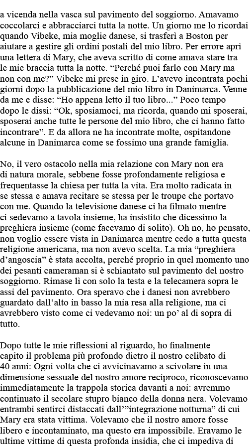 a vicenda nella vasca sul pavimento del soggiorno  Amavamo coccolarci e abbracciarci tutta la notte  Un giorno me lo    