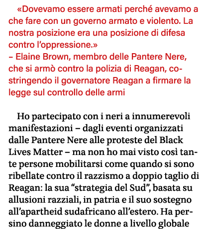  Dovevamo essere armati perché avevamo a che fare con un governo armato e violento  La nostra posizione era una posiz   