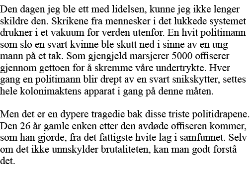 Den dagen jeg ble ett med lidelsen, kunne jeg ikke lenger skildre den  Skrikene fra mennesker i det lukkede systemet    