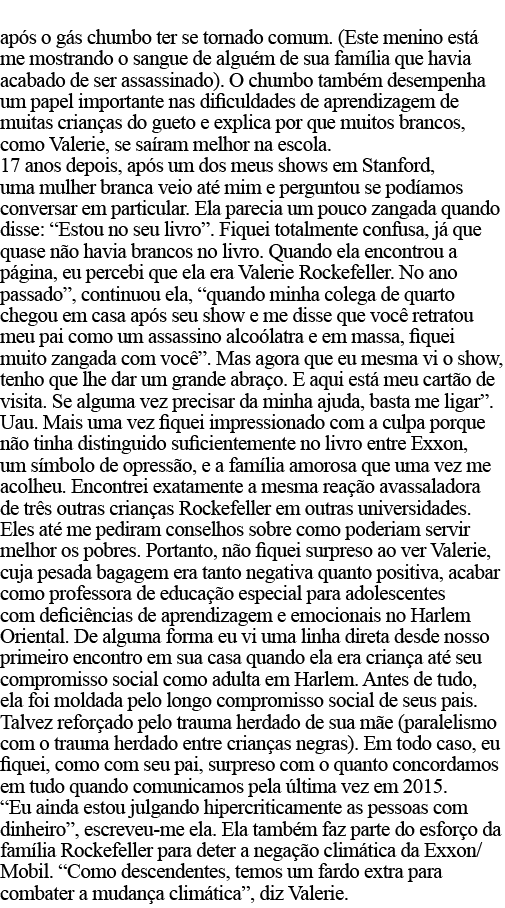 após o gás chumbo ter se tornado comum  (Este menino está me mostrando o sangue de alguém de sua família que havia ac   