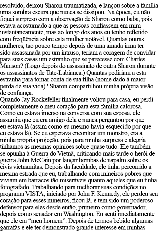 resolvido, deixou Sharon traumatizada, e lançou sobre a família uma sombra escura que nunca se dissipou  Na época, eu   