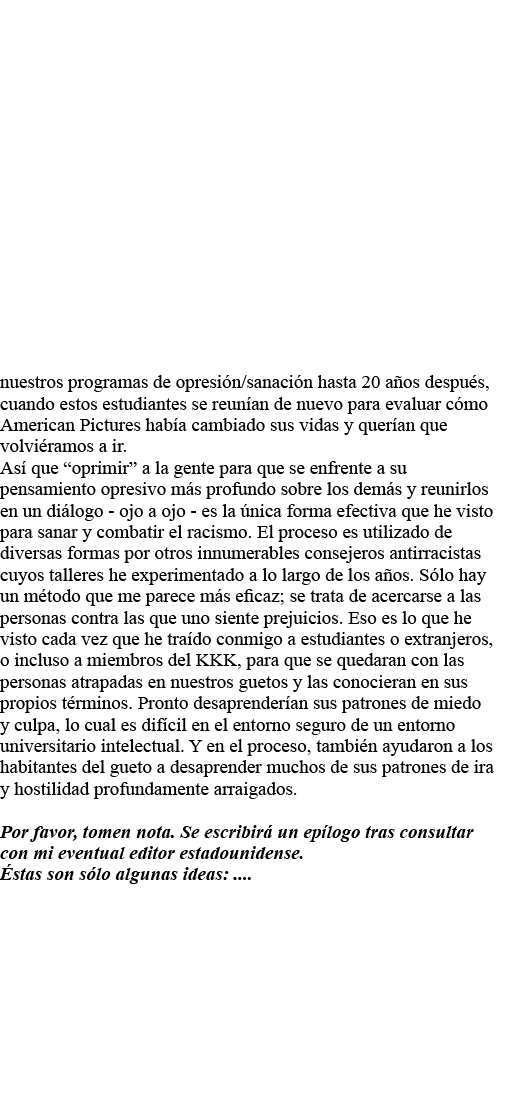nuestros programas de opresión sanación hasta 20 años después, cuando estos estudiantes se reunían de nuevo para eval   