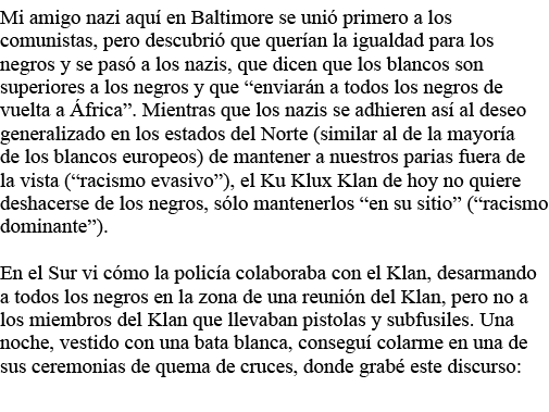 Mi amigo nazi aquí en Baltimore se unió primero a los comunistas, pero descubrió que querían la igualdad para los neg   