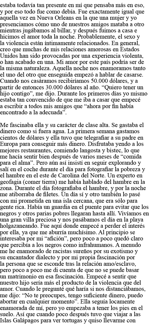 estaba todavía tan presente en mí que pensaba más en eso, y por eso todo fue como debía  Fue exactamente igual que aq   