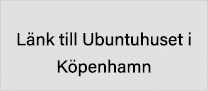  Länk till Ubuntuhuset i Köpenhamn
