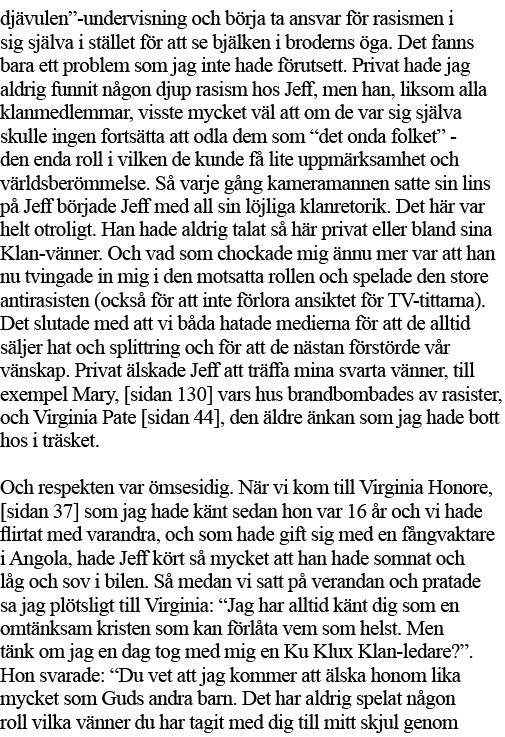 djävulen -undervisning och börja ta ansvar för rasismen i sig själva i stället för att se bjälken i broderns öga  Det   