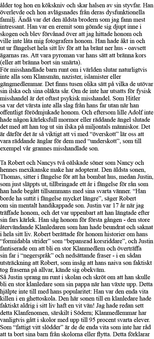 ålder tog hon en kökskniv och skar halsen av sin styvfar  Han överlevde och hon avlägsnades från deras dysfunktionell   