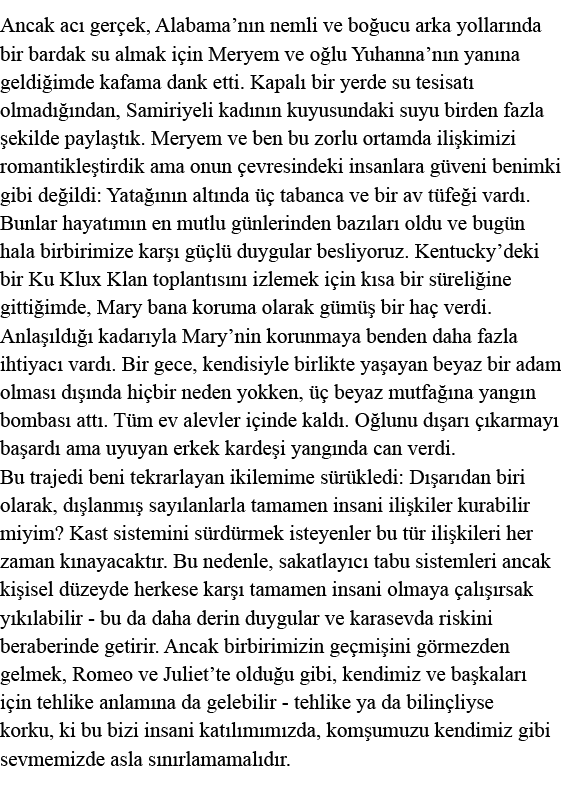 Ancak acı gerçek, Alabama nın nemli ve boğucu arka yollarında bir bardak su almak için Meryem ve oğlu Yuhanna nın yan   