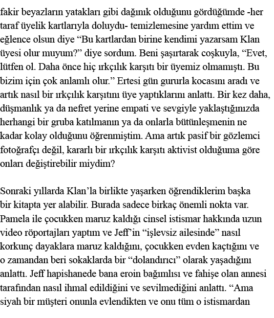 fakir beyazların yatakları gibi dağınık olduğunu gördüğümde -her taraf üyelik kartlarıyla doluydu- temizlemesine yard   