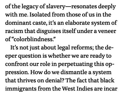 of the legacy of slavery—resonates deeply with me  Isolated from those of us in the dominant caste, it s an elaborate   