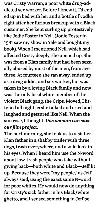 was Cristy Warren, a poor white drug-addicted sex worker  Before I knew it, I d ended up in bed with her and a bottle   