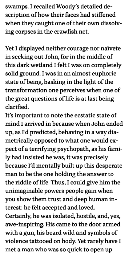 swamps  I recalled Woody s detailed description of how their faces had stiffened when they caught one of their own di   